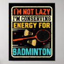 Search for tennis quotes posters Badminton lover