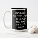 Search for funny employee mugs Humour