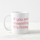 Search for see mugs Funny quote