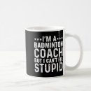 Search for badminton coach mugs Funny