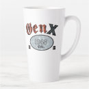 Search for generation x mugs Genx