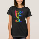 Search for praise and worship tshirts Sing