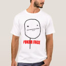 Search for poker face tshirts Internet