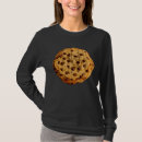Search for chocolate chip cookie tshirts Minute