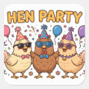 Search for funny hen party stickers Backyard chickens