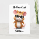 Search for cool dude birthday cards For him