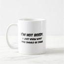 Search for bossy humour mugs Wife