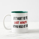 Search for last minute mugs Funny