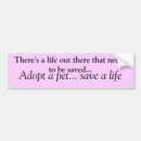 Search for adopt a pet bumper stickers Animal