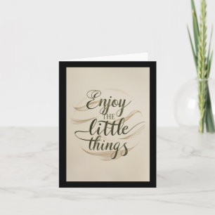 007 Enjoy Little Things Sticker Card