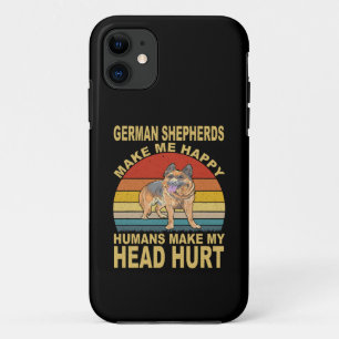 017 German Shepherds Make Me Happy Humans Make My Case-Mate iPhone Case