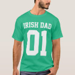 #01 Irish Dad Customise T-Shirt<br><div class="desc">Great Father's Day or Birthday gift for Irish Dad . #01 Daddy t shirts, hoodies, sweatshirts and more items for Dad. Great tee for new Dad's too. Customise the colour of the lettering if you would like. Just click the customise button and you're on your way.</div>
