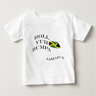 071 Jamaica Roll yuh Bumpa Baby T-Shirt