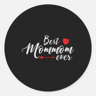095921 Best Mommom Ever Family Love Mum Mommom Mot Classic Round Sticker