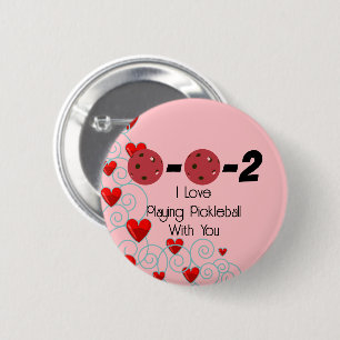 0-0-2 I Love Playing Pickleball With You Valentine 6 Cm Round Badge
