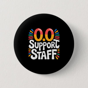 0.0 Suprt Staff Marathon Cheer Squad -  6 Cm Round Badge