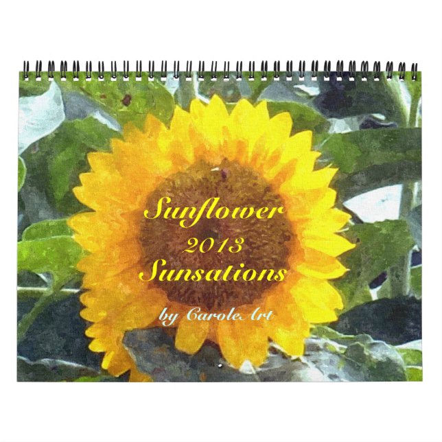 0 2013 Sunflower Sensations Calendar (Cover)
