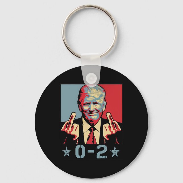 0 2 Funny Trump 2024 Trump 2024 Win Victory Winner Key Ring (Front)
