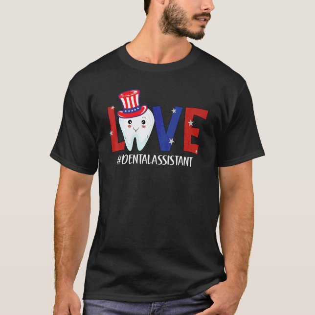 0 4th Of July Tooth Dental Assistant Paediatrics D T-Shirt (Front)