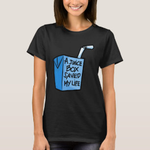 0 A Juice Box Saved My Life Diabetes Awareness Blu T-Shirt