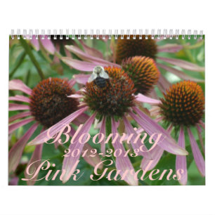 0 Blooming Pink Gardens 2012-2013 Calendar