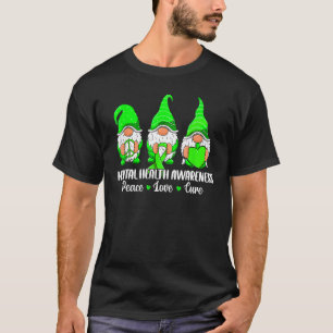 0 Cute Gnomes Peace Hope Love Mental Health Awaren T-Shirt