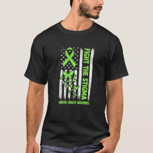 0 Fight The Stigma Mental Health Awareness Support T-Shirt