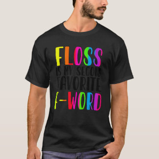 0 Funny Tooth Dentist Dentistry Dental Assistant H T-Shirt