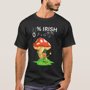 0 Irish Funny Newton's Law physics teachers & Stud T-Shirt