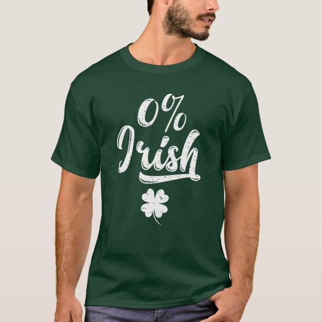 0% Irish Saint Patrick T-Shirt (Front)