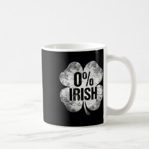 0% Irish Shamrock St Patrick's Day Funny Saint Pat Coffee Mug