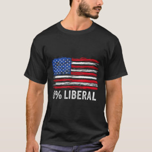 0% Liberal Zero Percent Anti Liberal Republican Ta T-Shirt