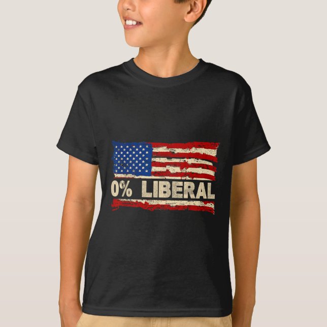 0% Liberal Zero Percent Liberal Republican Flag  T-Shirt (Front)