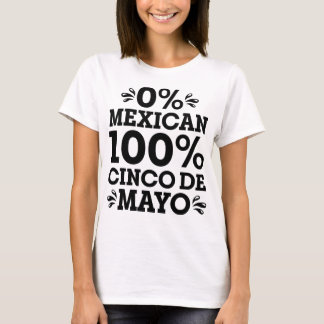 0 Mexican 100 Cinco De Mayo Mexican Family Fiesta T-Shirt