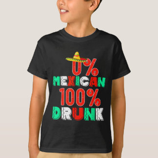 0% mexican 100% funny cinco de mayo 2025  T-Shirt