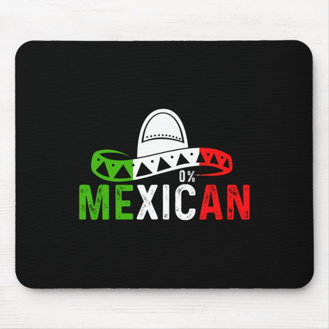 0% Mexican Cinco De Mayo Fiesta Sombrero Funny 0%  Mouse Pad (Front)