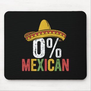 0% Mexican Cinco De Mayo Funny Sombrero Fiesta 5 D Mouse Pad
