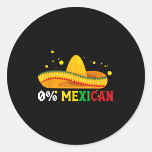 0% mexican funny cinco de mayo fiesta sombrero men classic round sticker