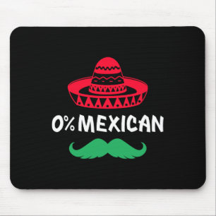 0% Mexican With Sombrero And Moustache For Cinco D Mouse Pad