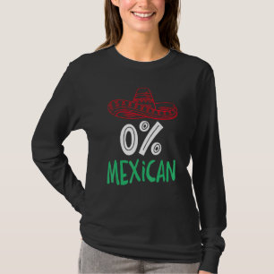 0 Mexican With Sombrero And Mustache For Cinco de  T-Shirt