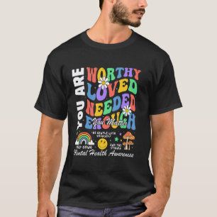 0 Motivational Support Mental Health Awareness Mon T-Shirt