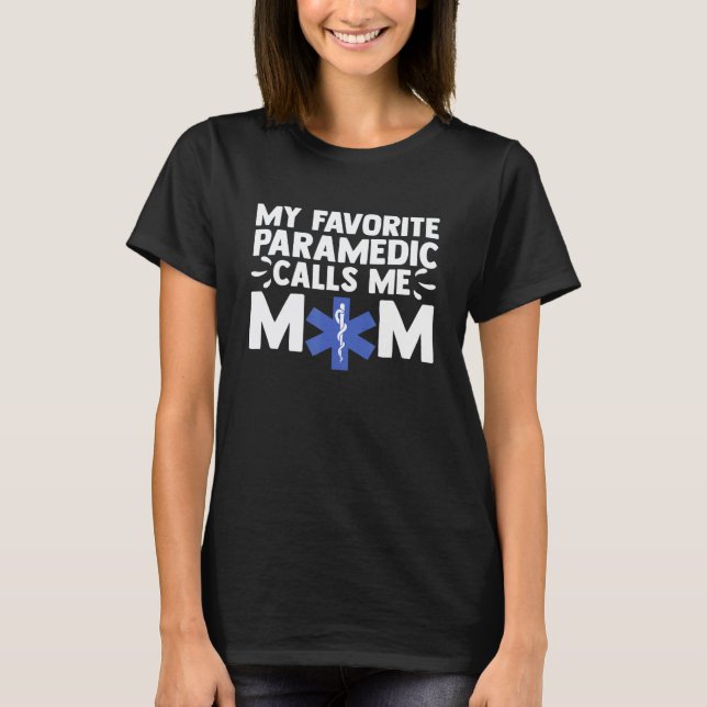0 My Favourite Parademic Calls Me Mum Women Parame T-Shirt (Front)