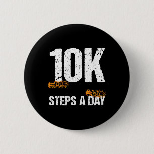 10000 Steps A Day New Year Health And Fitness Goal 6 Cm Round Badge