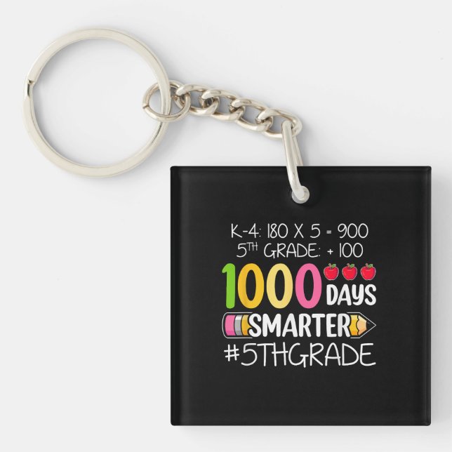 1000 Days Smarter Fifth 5th Grade Teacher Student Key Ring (Front)