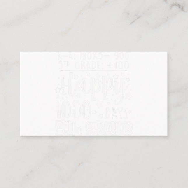 1000 days Smarter Fifth Grade Teacher 100th day of Business Card (Front)
