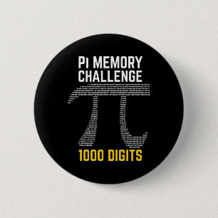 1000 Digits Of Pi Memory Challenge - Pi Day  6 Cm Round Badge