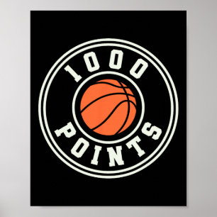 1000 Points Bysketbyll Scorer High School Bysketby Poster