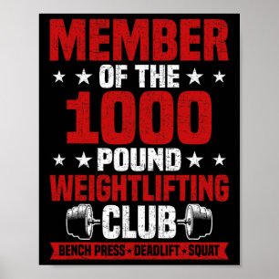 1000 Pound Weightlifting Club Bodybuilding Workout Poster