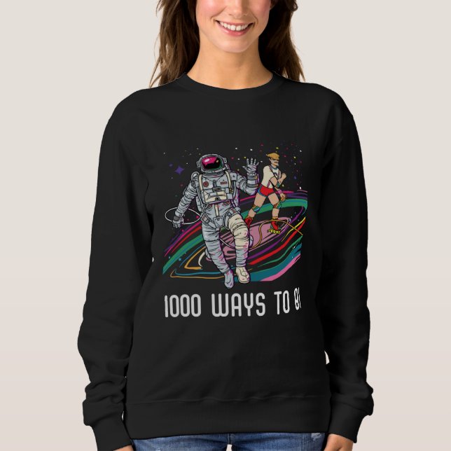 1000 Ways To Bi Bisexual Rainbow Pride Bisexuality Sweatshirt (Front)