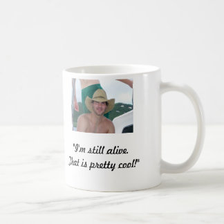100_2174, "Dying is for fools.Amateurs.", "I'm ... Coffee Mug